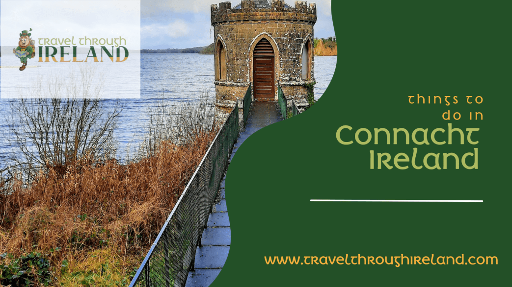 Things to do in Connacht Ireland